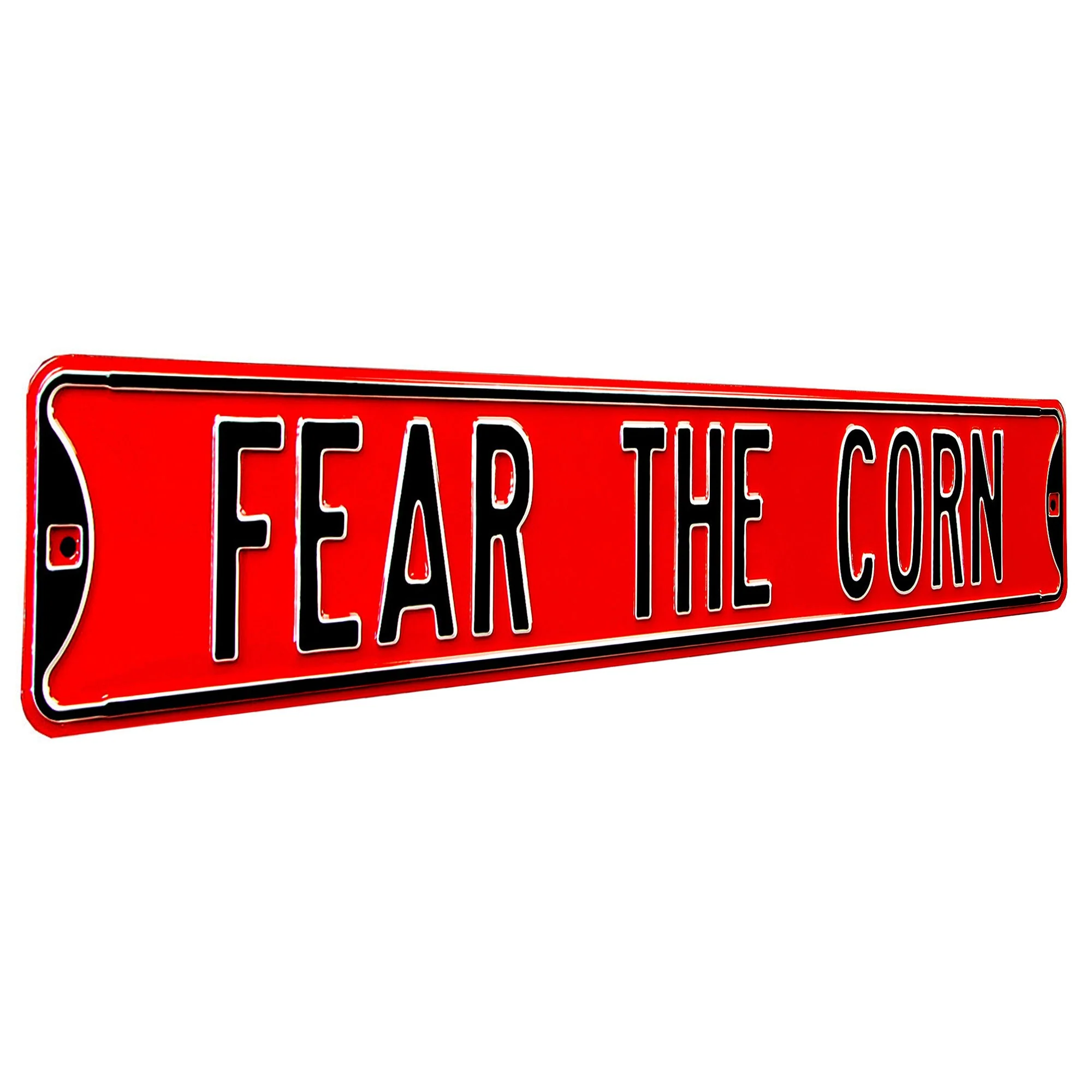 Nebraska Cornhuskers - FEAR THE CORN - Embossed Steel Street Sign