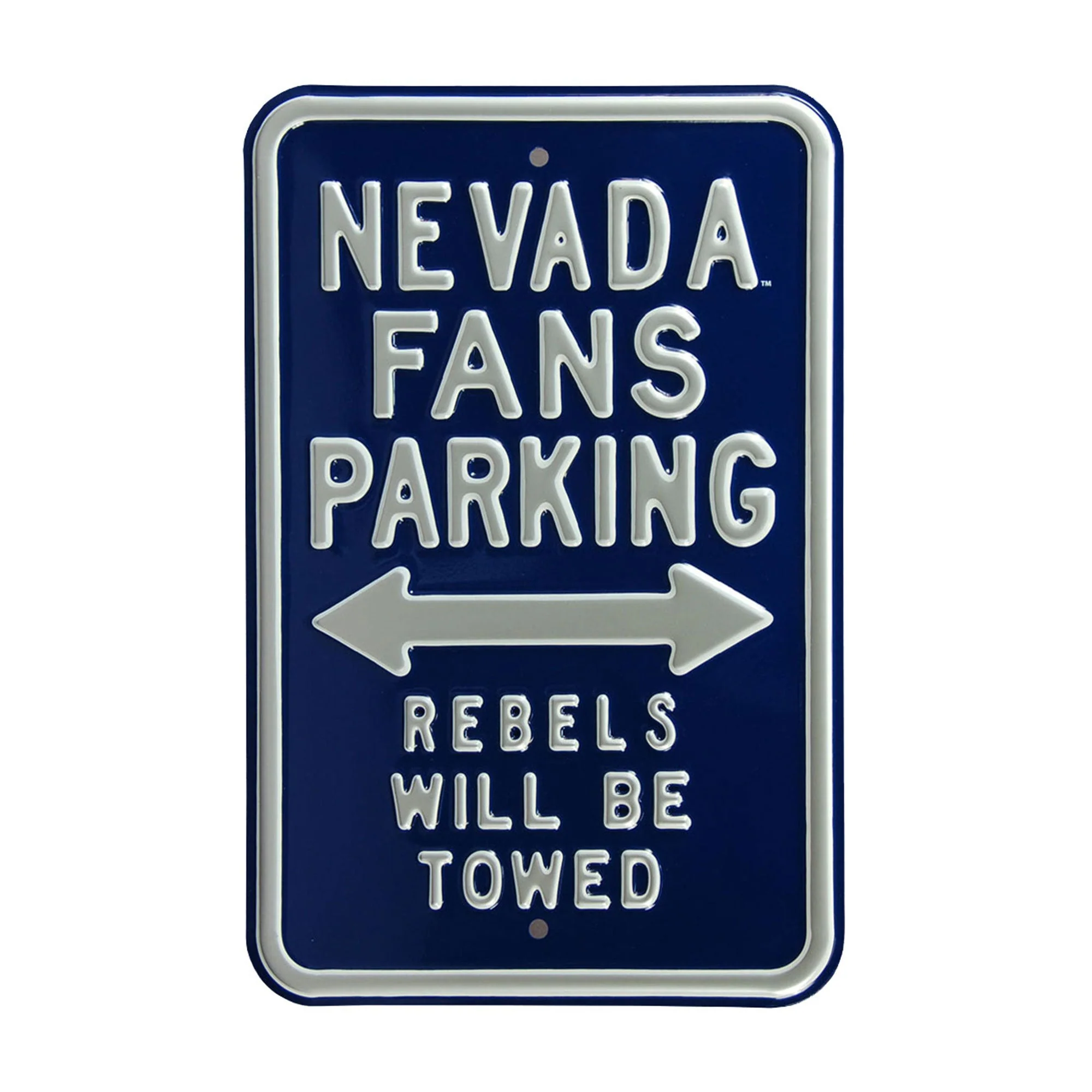 Nevada Wolfpack - REBELS TOWED - Embossed Steel Parking Sign
