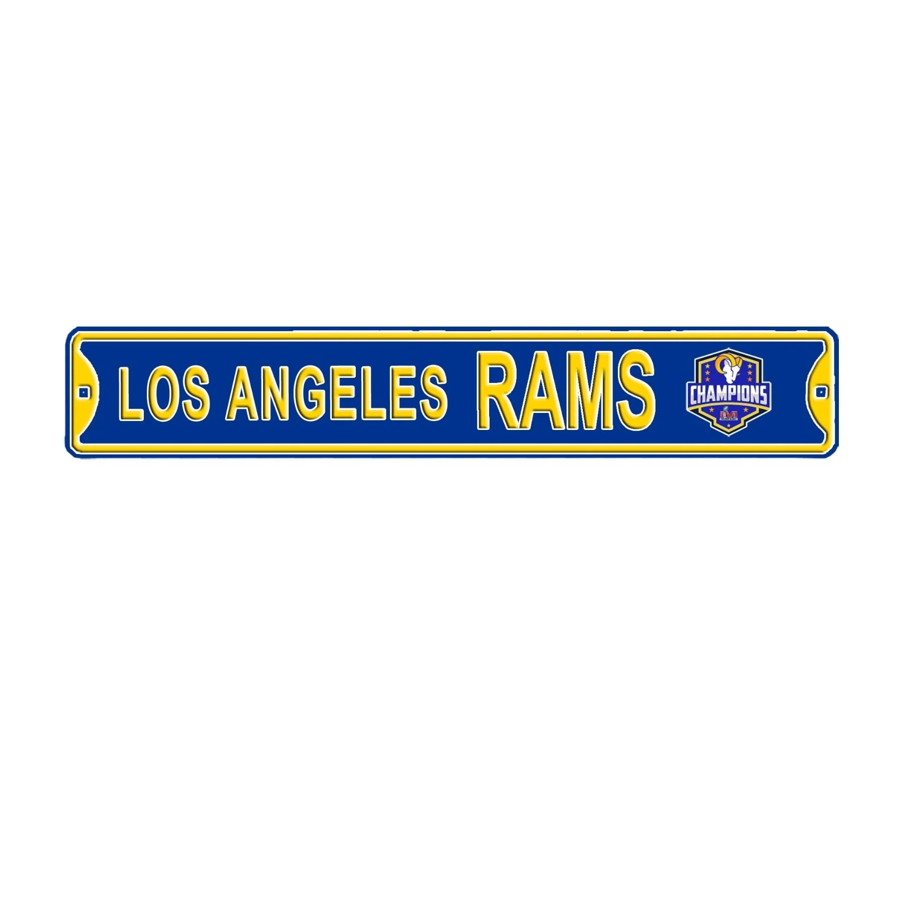 Los Angeles Rams Super Bowl LVI Champions Embossed Steel Street Sign