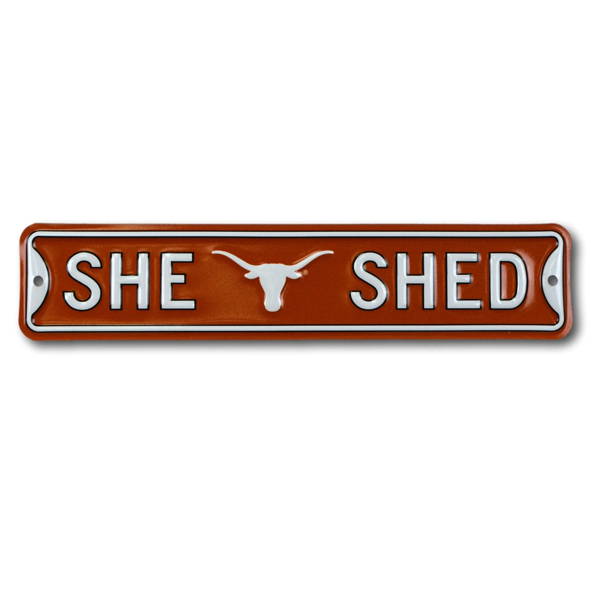 Texas Longhorns - SHE SHED - Steel Street Sign