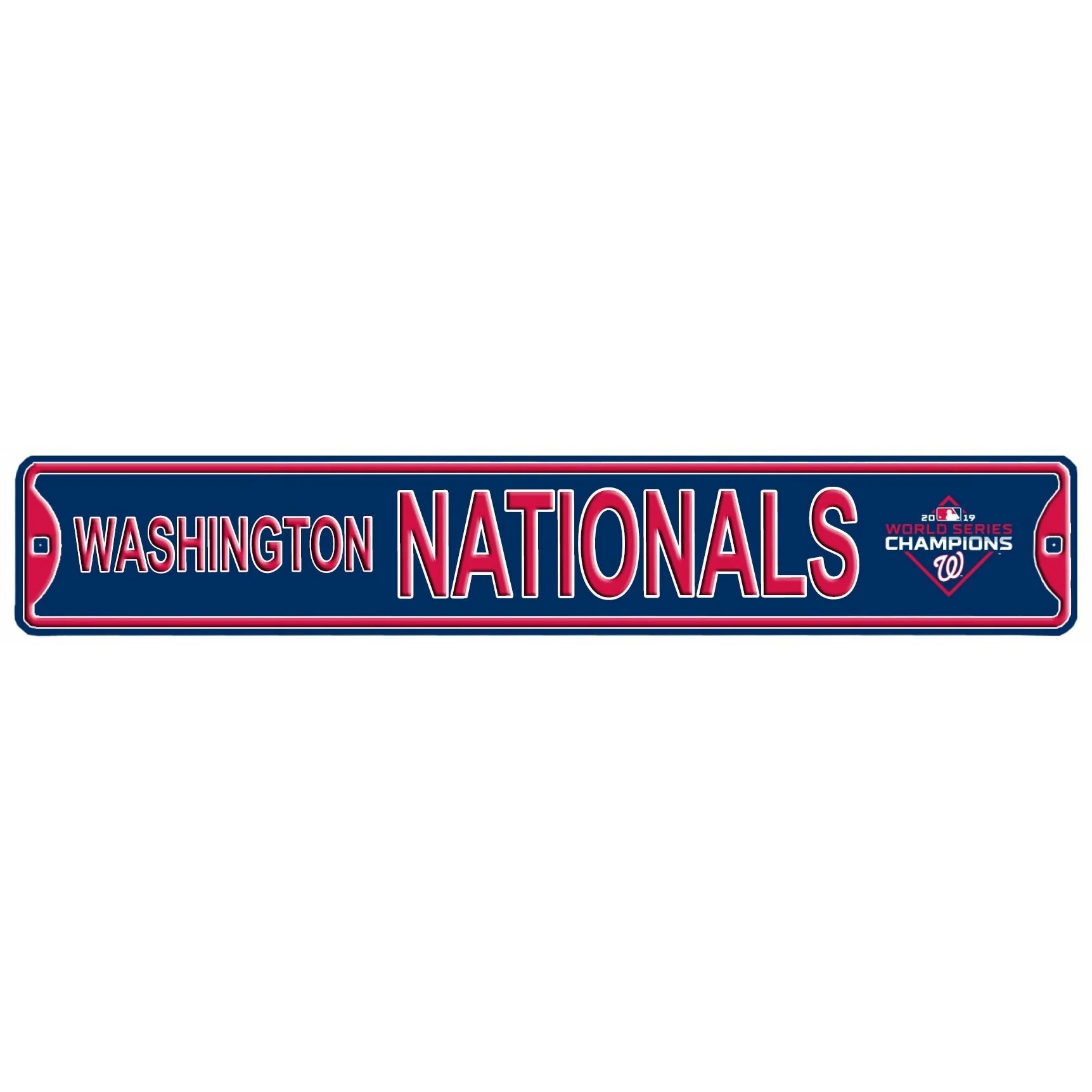 Washington Nationals - WORLD SERIES CHAMPS - Embossed Steel Street Sign